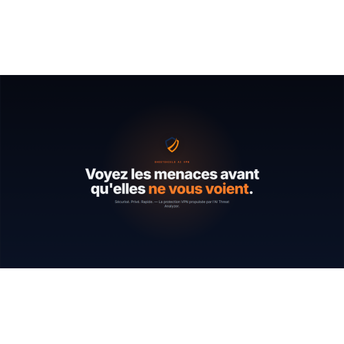 GhostShield VPN | VPN sécurisé, confidentialité et protection Internet